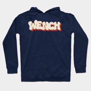 Wench Hoodie